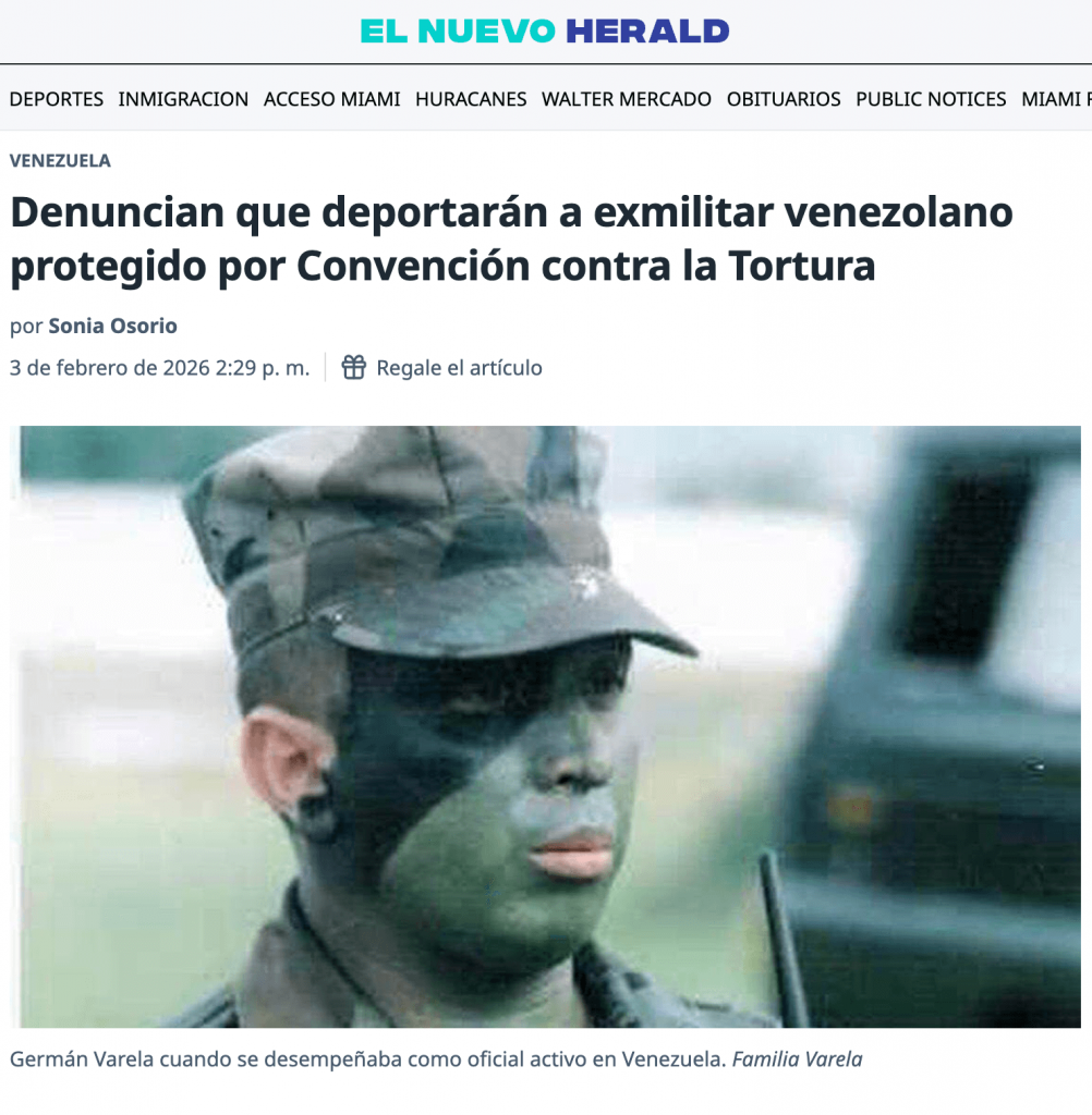 Denuncian que deportarán a exmilitar venezolano protegido por Convención contra la Tortura